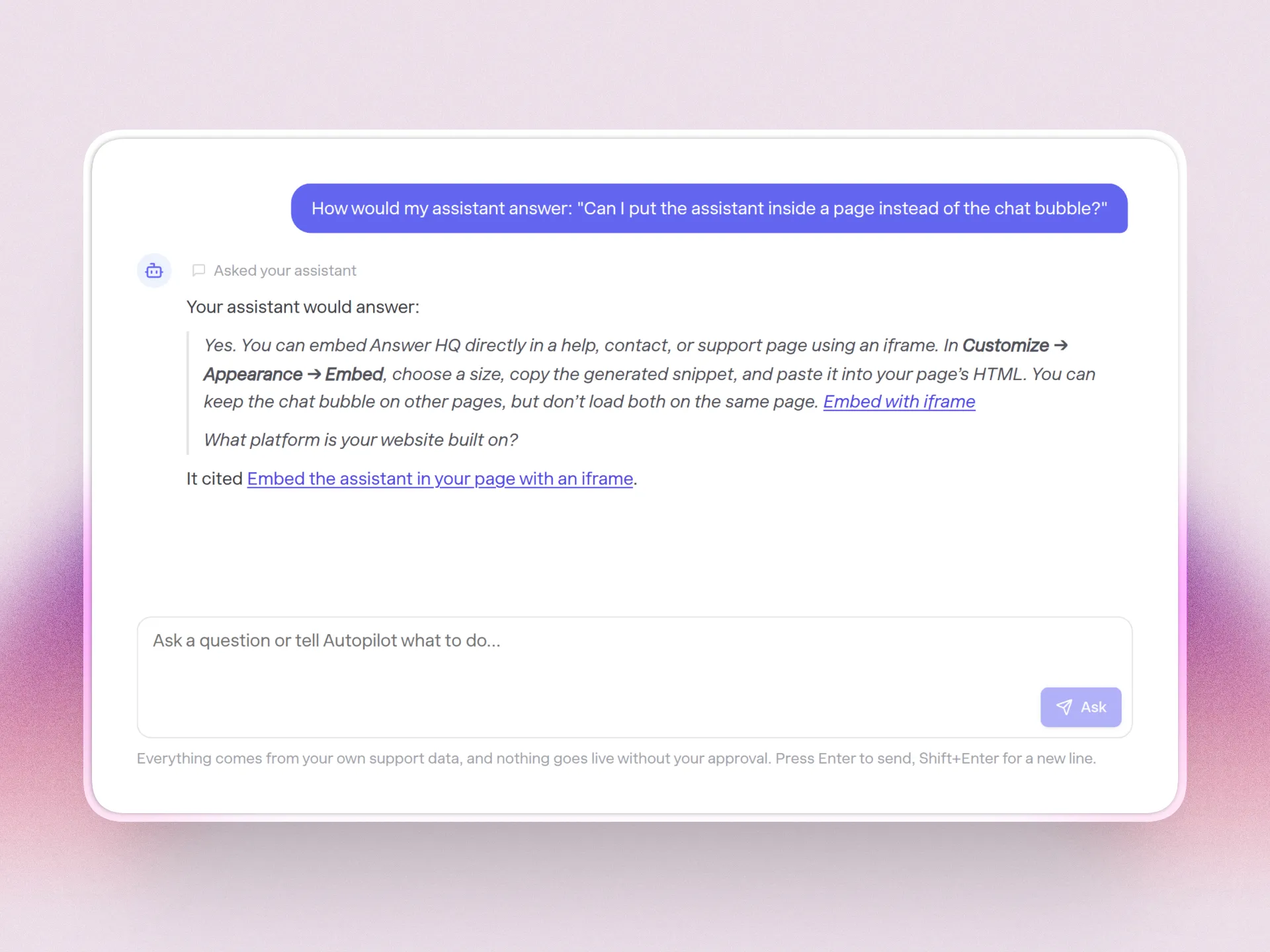 Autopilot asking the support assistant a customer question and showing the answer with its sources